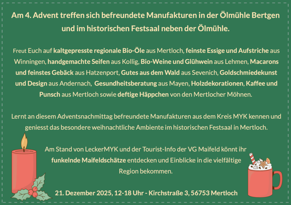 Grünes Veranstaltungsplakat mit Weihnachtsdekoration, das für ein Adventstreffen der Hersteller mit Essen, Getränken und Geschenken am 21. Dez. 2025, 12-18 Uhr, im Festsaal der Ölmühle in Mertloch.
